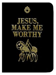 Jesus Make Me Worthy