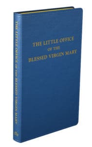 Little Office of the Blessed Virgin Mary