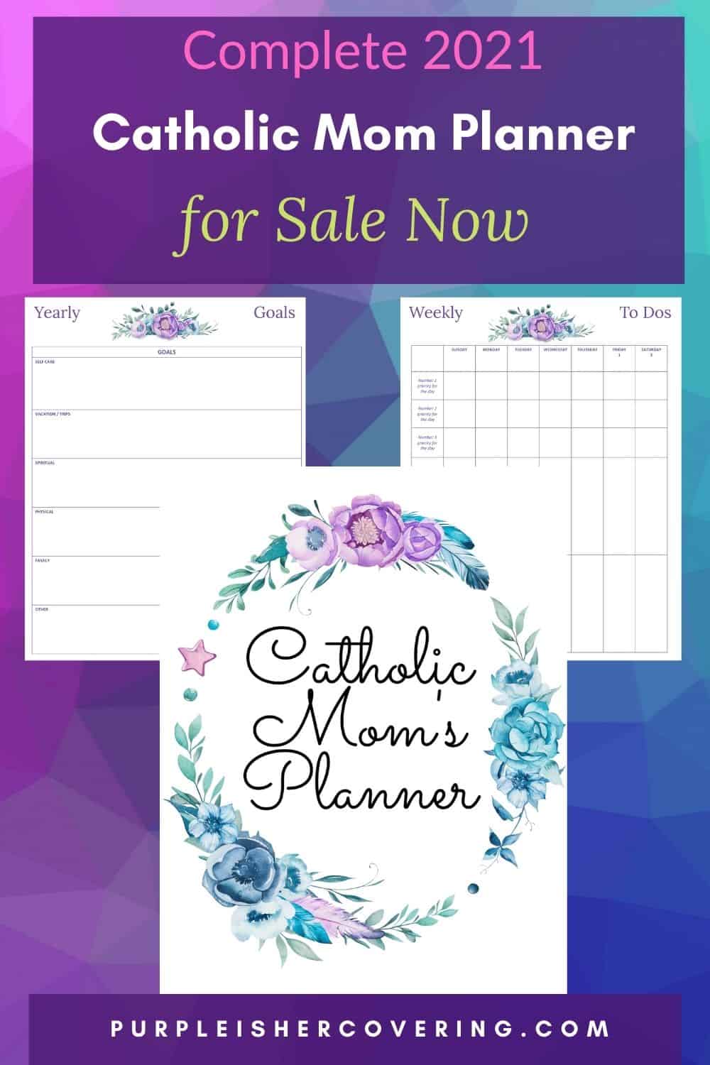It's Here! Complete Catholic Mom Planner 2021 for Sale Now Purple Is