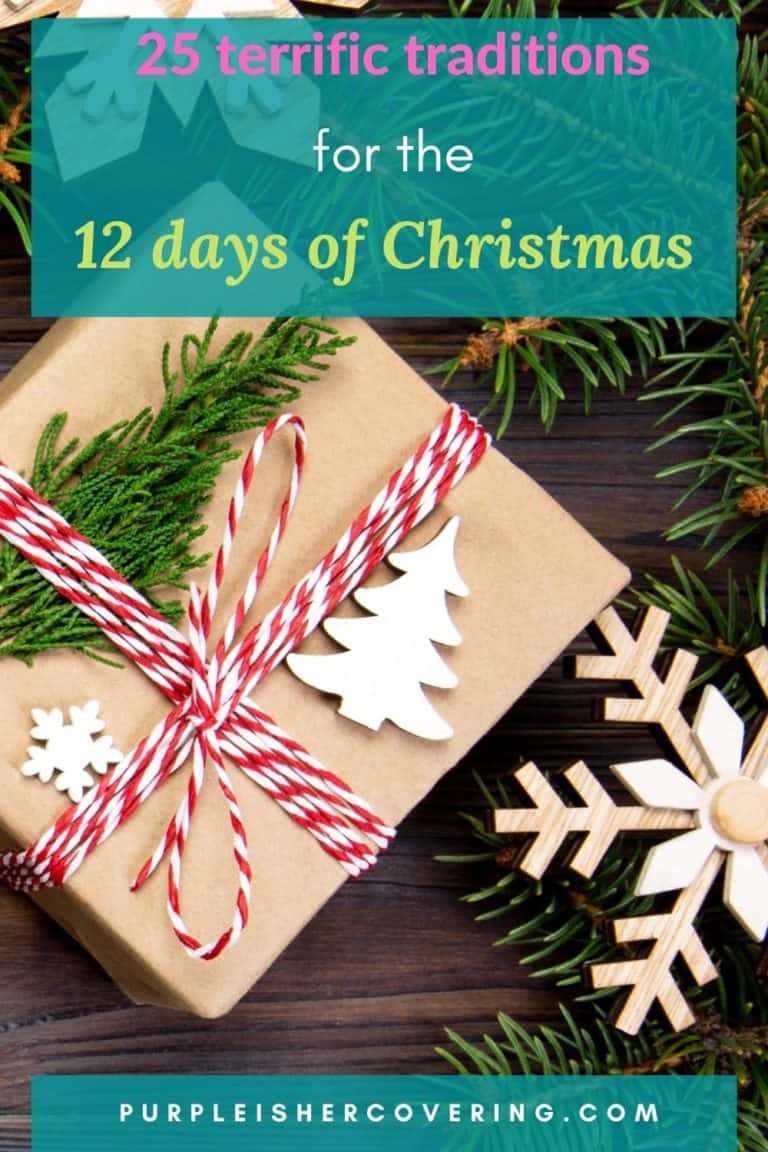 25 Terrific Traditions for the 12 Days of Christmas - Purple Is Her ...